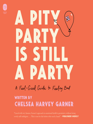 cover image of A Pity Party Is Still a Party